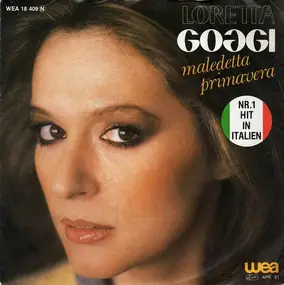 Loretta Goggi - Maledetta Primavera / Mi Solletica L'Idea