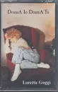 MC - Loretta Goggi - Donna Io Donna Tu - Still Sealed.