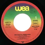 7inch Vinyl Single - Loretta Goggi - Maledetta Primavera