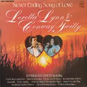 LP - Loretta Lynn & Conway Twitty , Conway Twitty & Loretta Lynn - Never Ending Song Of Love