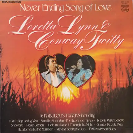 Loretta Lynn & Conway Twitty , Conway Twitty & Loretta Lynn - Never Ending Song Of Love