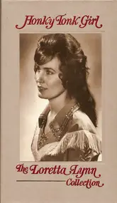 Loretta Lynn - Honky Tonk Girl - The Loretta Lynn Collection