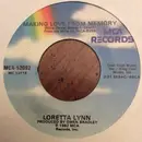 7inch Vinyl Single - Loretta Lynn - Making Love From Memory / Don't It Feel Good
