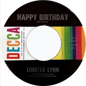 Loretta Lynn - When Lonely Hits Your Heart / Happy Birthday