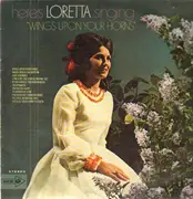 LP - Loretta Lynn - Wings Upon Your Horns