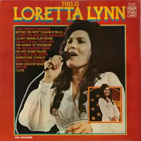 Loretta Lynn - This Is Loretta Lynn