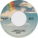 7inch Vinyl Single - Loretta Lynn - Cheatin' On A Cheater