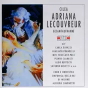 Cilea - Adriana Lecouvreur (Gavazzi, Prandelli, Truccato-Pace)