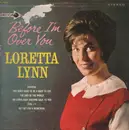 LP - Loretta Lynn - Before I'm Over You