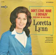 Loretta lynn - Don't Come Home A Drinkin'