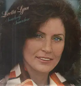 Loretta Lynn - Somebody Somewhere