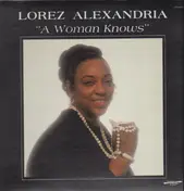 Lorez Alexandria - A Woman Knows