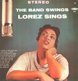 Lorez Alexandria - The Band Swings - Lorez Sings