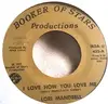 7inch Vinyl Single - Lori Mandrell - I Love You How You Love Me / Mr. Judge