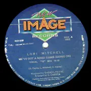 12inch Vinyl Single - Lori Mitchell - We've Got A Good Thing (Going On)