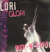 Lori Glori - Body-N-Soul