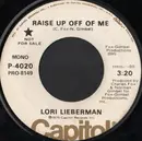 7inch Vinyl Single - Lori Lieberman - Raise Up Off Of Me