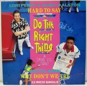 12inch Vinyl Single - Lori Perry And Gerald Alston / Keith John - Hard To Say / Why Don't We Try