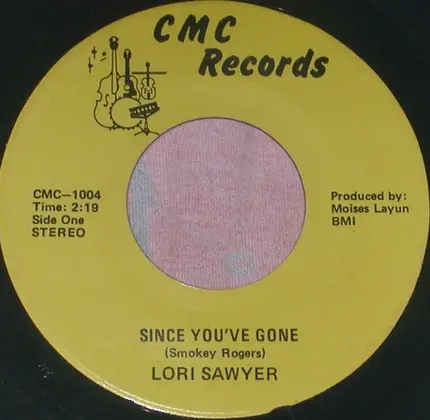 Lori Sawyer - Since You've Gone / It's Too Late