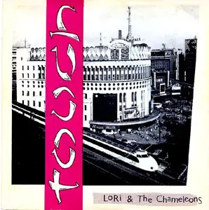 Lori & The Chameleons - Touch