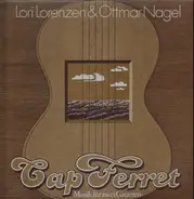 Lori Lorenzen & Ottmar Nagel - Cap Ferret