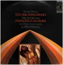 LP - Lorin Maazel , New Philharmonia Orchestra - Richard Strauss: Tod Und Verklärung / Peter Tschaikowsky: Francesca Da Rimini