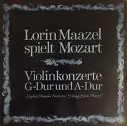 Mozart (Maazel) - Violinkonzerte Nr. 3 & Nr. 5