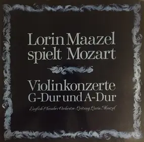 Wolfgang Amadeus Mozart - Violinkonzerte Nr. 3 & Nr. 5