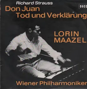 Lorin Maazel - Richard Strauss  : Don Juan Tod Und Verklarung