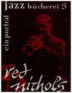 Loring "Red" Nichols / Horst H. Lange - Ein Porträt - Jazz Bücherei 5