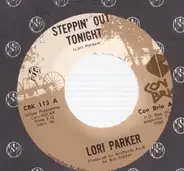Lori Parker - Steppin' Out Tonight