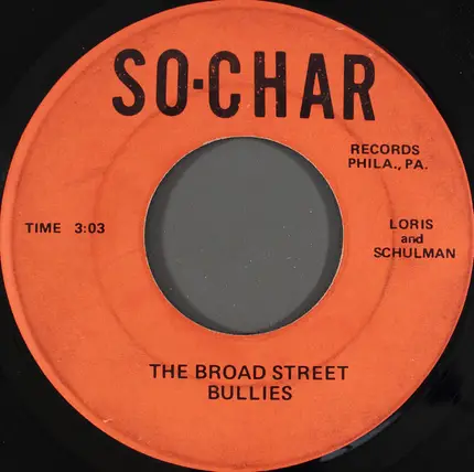 Loris And Schulman - The Broad Street Bullies