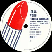 12inch Vinyl Single - Lorna Wright - Policewoman (Queen Of The Neon Jungle)