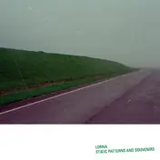 Lorna - Static Patterns And Souvenirs