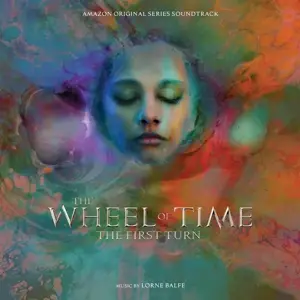 Lorne Balfe - The Wheel of Time: The First Turn (amazon Ost)