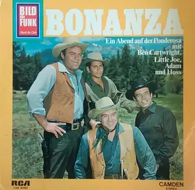 Lorne Greene - Bonanza - Ein Abend Auf Der Ponderosa Mit Ben Cartwright, Little Joe, Adam Und Hoss