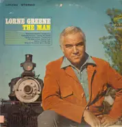 Lorne Greene - The Man