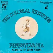 LP - Lorne Greene - The Colonial Keystone: Pennsylvania - STILL SEALED