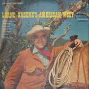 Lorne Greene - Lorne Greene's American West