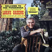 Lorne Greene - Welcome to the Ponderosa
