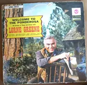 LP - Lorne Greene - Welcome To The Ponderosa