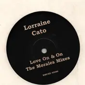 Lorraine Cato - Love On And On
