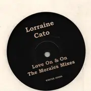 12inch Vinyl Single - Lorraine Cato - Love On And On