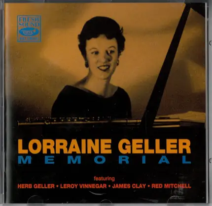 Lorraine Geller Featuring Herb Geller · Leroy Vinnegar · James Clay · Red Mitchell - Lorraine Geller Memorial