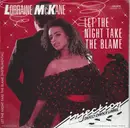 7inch Vinyl Single - Lorraine McKane - Let The Night Take The Blame