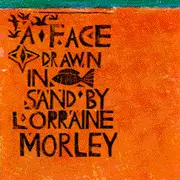 CD - Lorraine Morley - A Face Drawn In The Sand