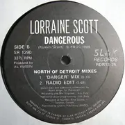 12inch Vinyl Single - Lorraine Scott - Dangerous - Still Sealed