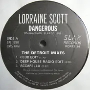 Lorraine Scott - Dangerous