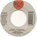 7inch Vinyl Single - Lorrie Morgan - Except For Monday / Hand Over Your Heart