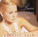 CD - Lorrie Morgan - Greater Need